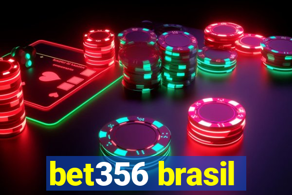 bet356 brasil